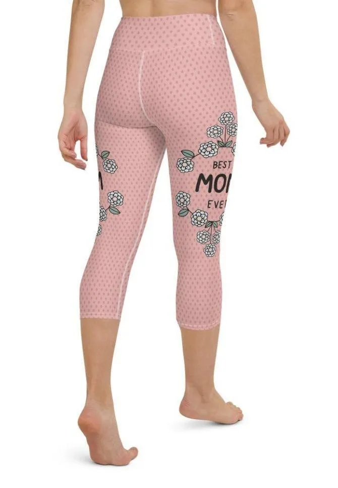 Best Mom Ever Yoga Capris