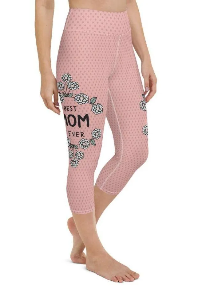 Best Mom Ever Yoga Capris